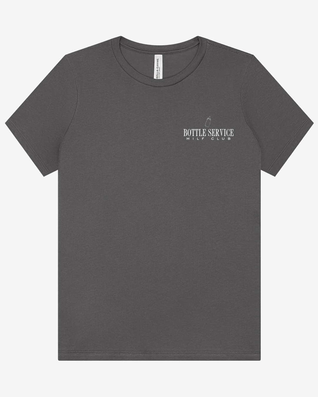 Bottle Service Milf Club Tee
