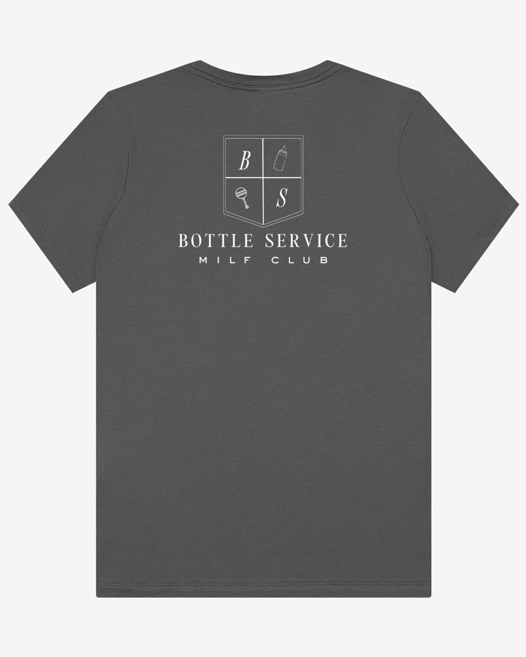 Bottle Service Milf Club Tee
