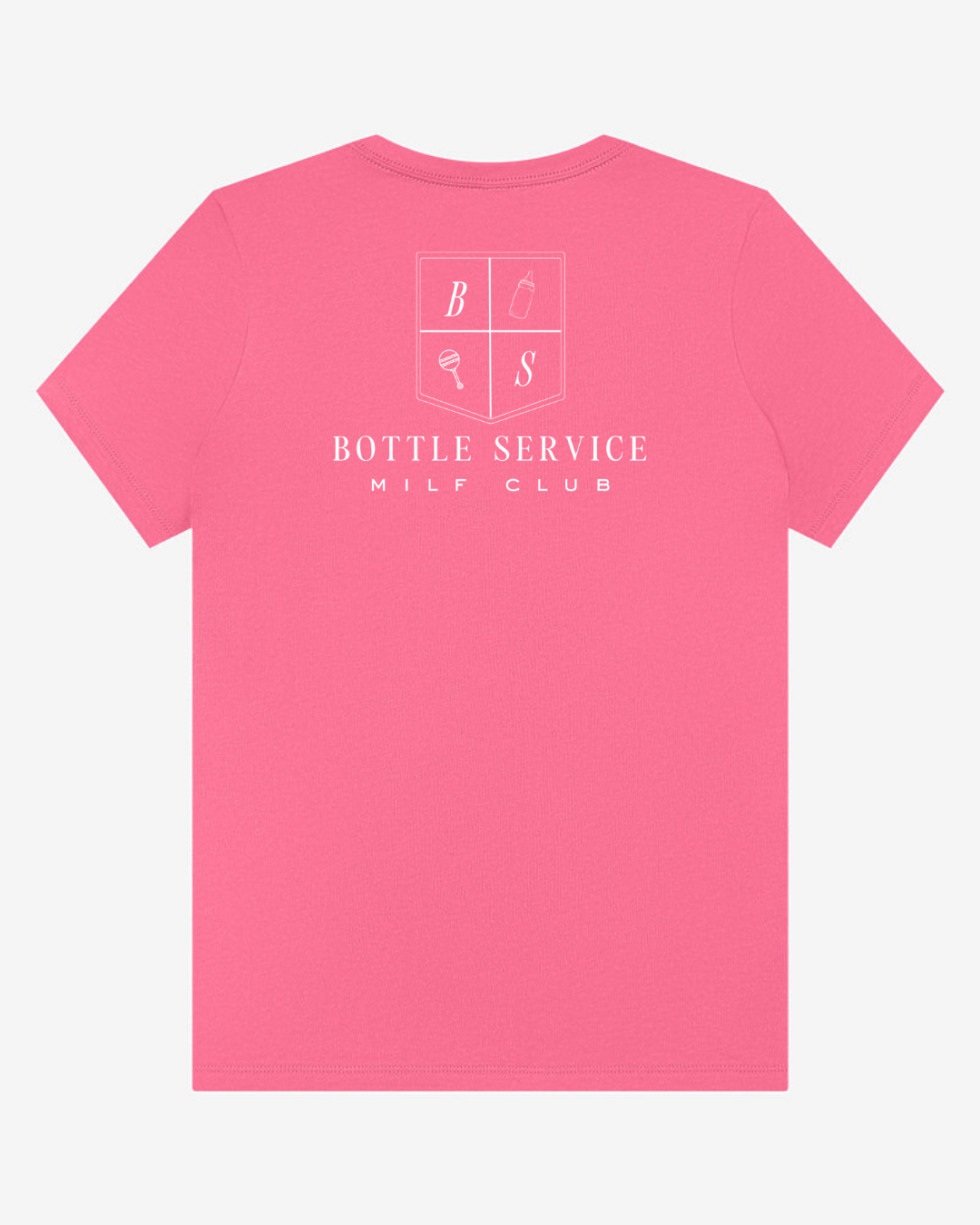 Bottle Service Milf Club Tee