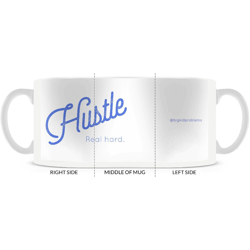 Hustle Mug