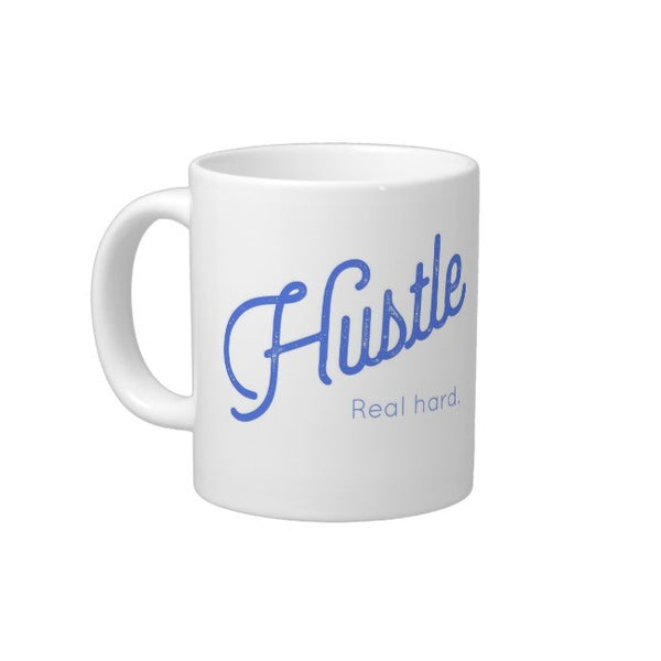 Hustle Mug